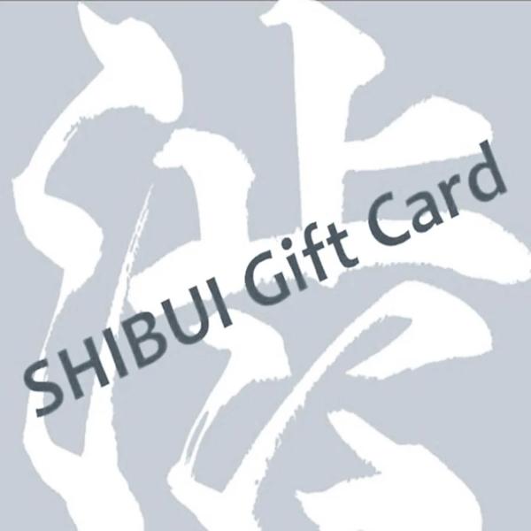 Shibui Gift Card